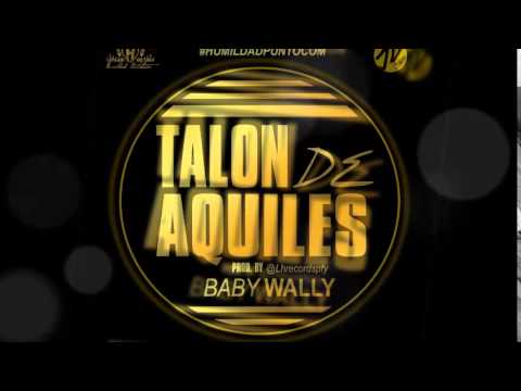 Baby Wally  | Talon De Aquiles | Audio