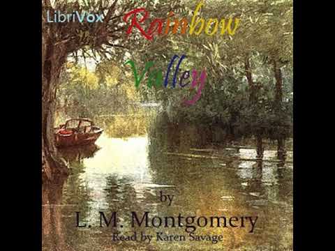 Rainbow Valley (version 2) by Lucy Maud MONTGOMERY read by Karen Savage Part 1/2 | Full Audio Book