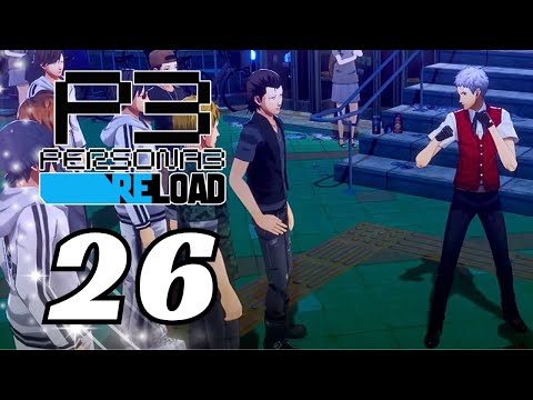 More Trouble With Akihiko, Intense Practice, & Getting Scammed! | Persona 3 Reload Playthrough pt 26