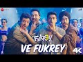 Ve Fukrey Fukrey 3 Pankaj Tripathi Varun Sharma Manjot Pulkit Dev Negi Asees Kaur Tanishk B
