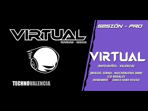 SESIONES: Virtual (Rafelbunol - Valencia) Nochebuena (2009) CD Regalo - Miguel Serna