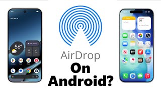 How Did Google Get AirDrop Working on Android?