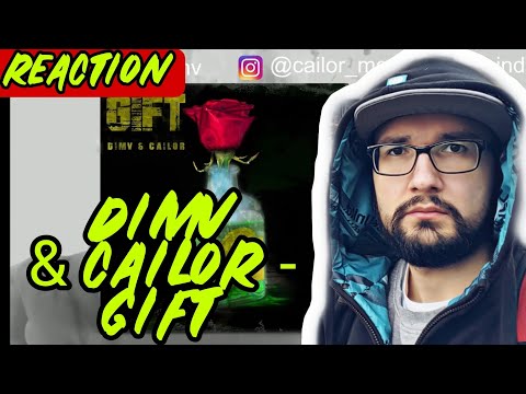 Dimv & Cailor - Gift [Prod by. Heath Stone] / REACTION