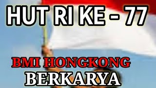 Download lagu MARS  17 AGUSTUS '45 JAVA VERSION  // BMI HONGKONG BERKARYA mp3