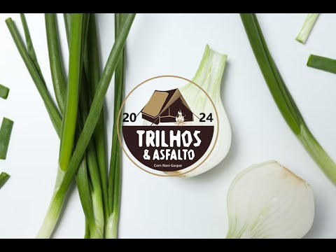 TRILHOS & ASFALTO - EP #2 - Dicas Úteis (Conservar verduras)