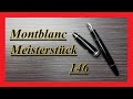 montblanc meisterstück 146 review deutsch