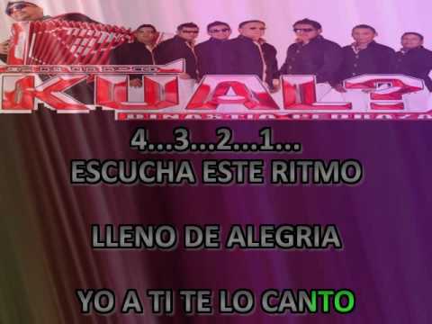 LA CUMBIA ELE GRUPO KUAL KARAOKE
