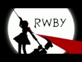 RWBY: This Will Be the Day (Extended) 