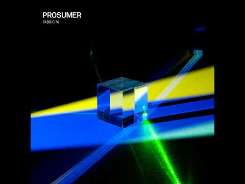 Fabric 79 - Prosumer (2014)