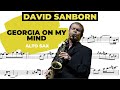 GEORGIA ON MY MIND [alto sax trascription] DAVID SANBORN