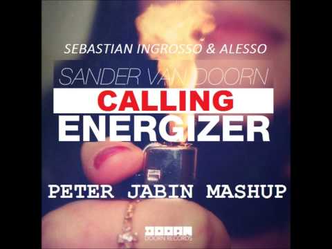 Sander Van Doorn vs. Sebastian Ingrosso & Alesso - Calling Energizer (peter jabin mashup)
