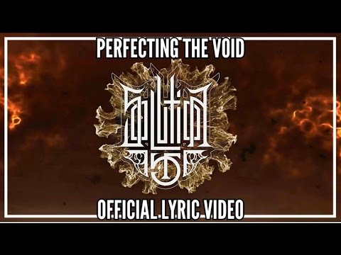 SOLUTION .45 - Perfecting The Void (2015) // Official Lyric Video // AFM Records