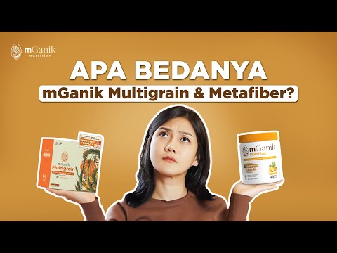 Efektif Kontrol Gula Darah Secara Alami! mGanik Multigrain & Metafiber, Harus Pilih Yang Mana?