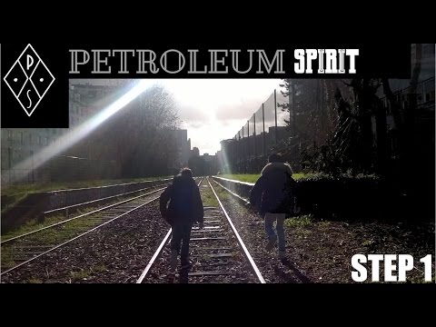 [HD]Urbex-STEP 1: Sortir du sentier | PETROLEUM SPIRIT