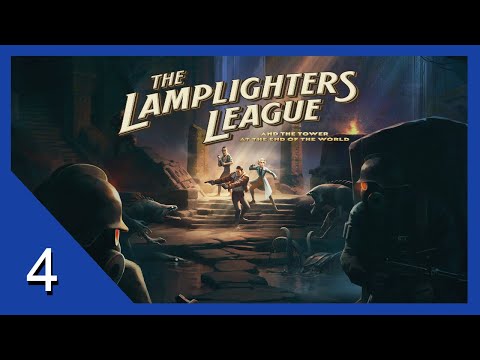 The Rebel Angel - The Lamplighters League - Let's Play - 4