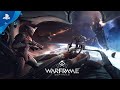 Warframe - Launch Trailer | PS4