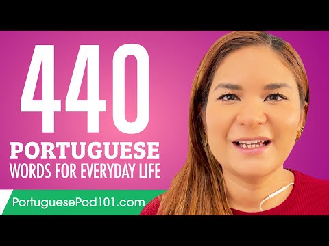 440 Portuguese Words for Everyday Life - Basic Vocabulary #22