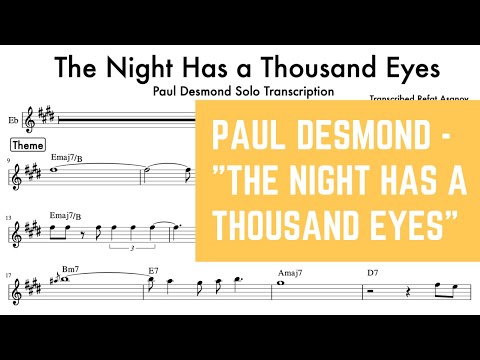Paul Desmond - "The Night Has a Thousand Eyes" Alto Saxophone Transcription
