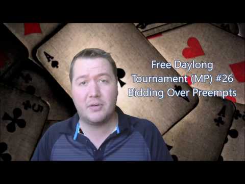 Bidding Over Preempts - FDT(MP) #26 - Expert Bridge Commentary