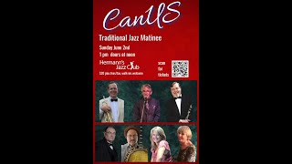CanUS | Traditional Jazz Matinee - Jun. 2, 2024