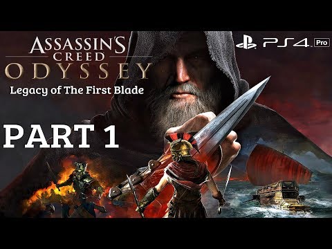 Assassin's Creed Odyssey Legacy of The First Blade DLC - Gameplay Walkthrough Part 1 (PS4 Pro)