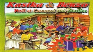 Moise Benjamin - Michaud Veillait - Kasika & Benzo / NoÃ«l et Carnaval aux Antilles