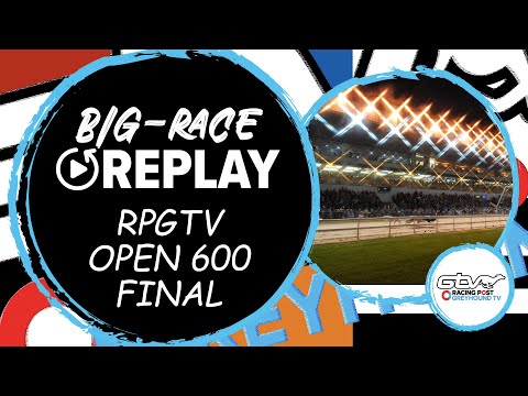2023 RPGTV Open 600 Final - Ballinabola Ed | Greyhound Race Replays | Ireland | 2023 Big Finals