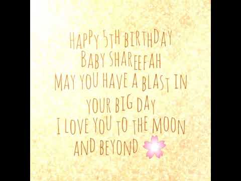 Shareefa's 5th birthday video