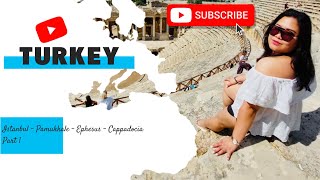 Turkey : Istanbul - Pamukkale - Ephesus - Cappadocia tour (Part 1)