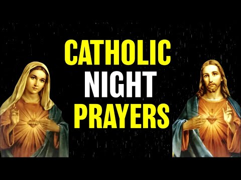 Catholic Night Prayers | Catholic Prayers For Everyday | Evening Prayer