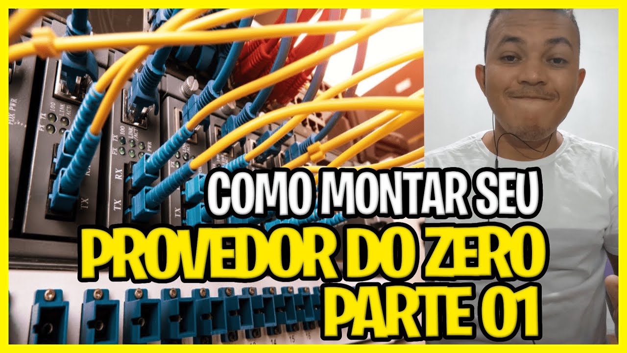 Como montar seu PROVEDOR DE INTERNET (ISP) do Zero - PARTE 01: EQUIPAMENTOS #fibraoptica