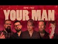 Home Free Your Man