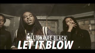 Young Future Boy X Billionaire Black - Let It Blow ( MUSIC VIDEO ) Shot by. @DrPotentHD