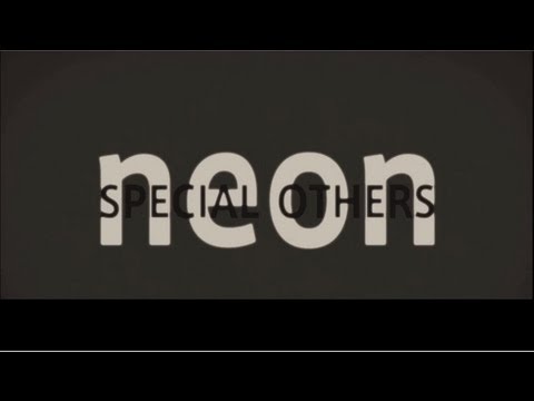 SPECIAL OTHERS - neon