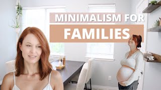 Minimalist practices for busy families (even if you’re not a minimalist)