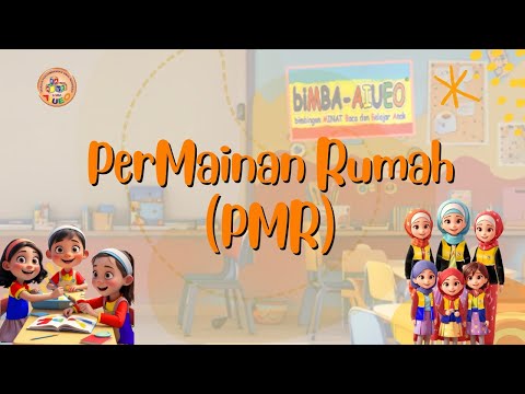 PerMainan Rumah PMR di biMBA AIUEO