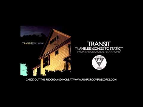 Transit - Nameless (Songs To Static) (Official Audio)