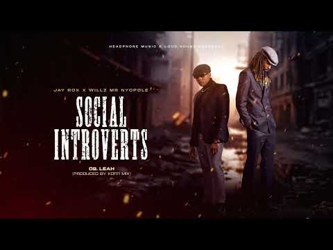 Jay Rox x Willz Mr Nyopole - Leah (Official Audio)