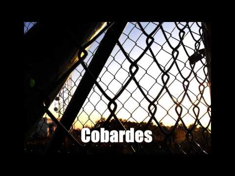 Rafa ComoUnicAccion & Soulsonicstudio - Cobardes