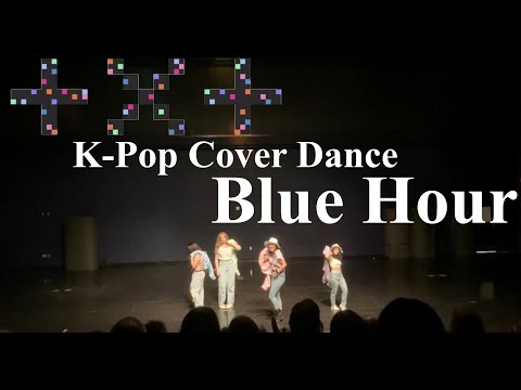 TXT - BLUE HOUR Dance Cover by Kadence