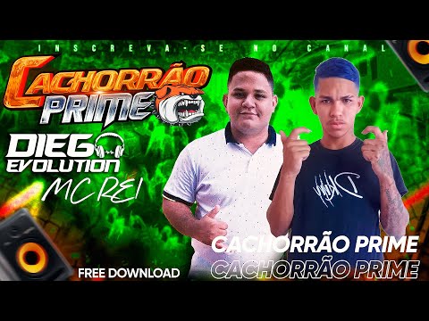 Mc Rei Feat. Dj Diego Evolution - O Grande Cachorrão Prime (Exclusiva) 2020