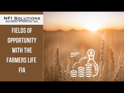 Fields of Opportunity with Farmers Life Insurance