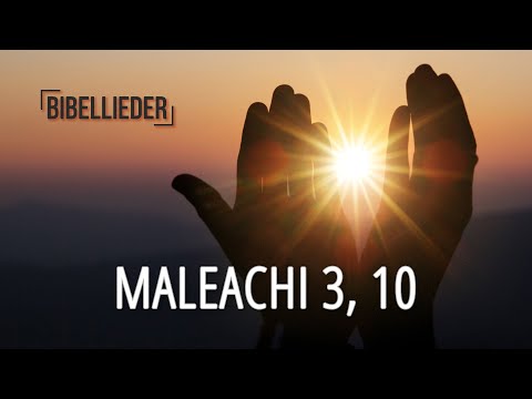 Maleachi 3, 10 | Bibellieder