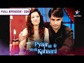 Pyaar Kii Ye Ek Kahaani Danish Ne Maangi Panchhi Se Maafi FULL EPISODE 226
