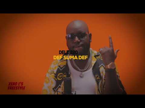 ZERO L'S FREESTYLE - Delz220 -Def Suma Def (Teaser)