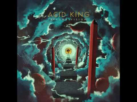 Acid King Beyond Vision Full Album