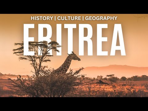 Eritrea Explained in 15 Minutes | History, Geography, Culture
