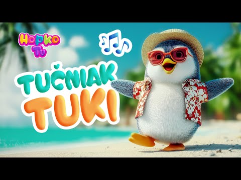 Tučniak Tuki | @HopkoTV Pesničky pre detičky SK