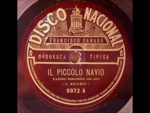 F Canaro   A Arenas con coro   Piccolo navio