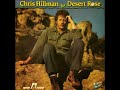 Chris Hillman -  Why You Been Gone So Long